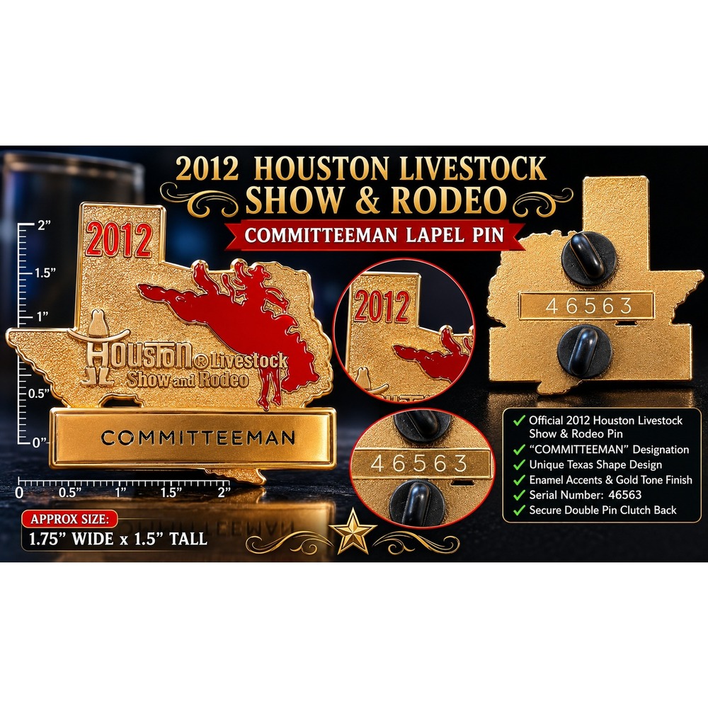 2012 Houston Livestock Show and Rodeo Committeeman Texas Pin Gold Red HLSR 46563